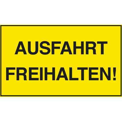 EXACOMPTA Hinweisschild "Ausfahrt freihalten!", gelb/schwarz